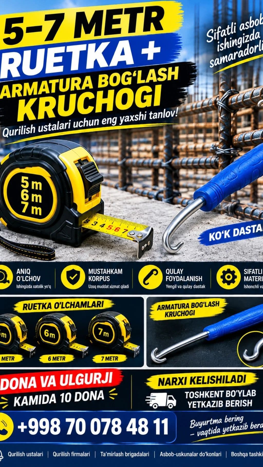 5-7 metr rametli ruletka + armatura bog'lash kruchoki komplekti